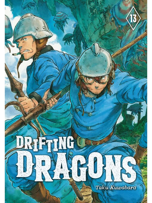 Title details for Drifting Dragons, Volume 13 by Taku Kuwabara - Available